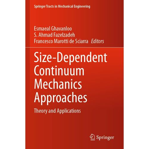 Size-Dependent Continuum Mechanics Approaches