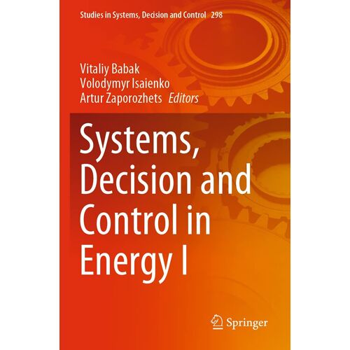 Systems, Decision And Control In Energy I