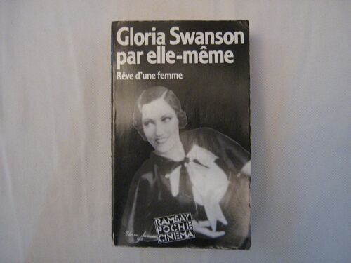 Gloria Swanson Par Elle-Meme