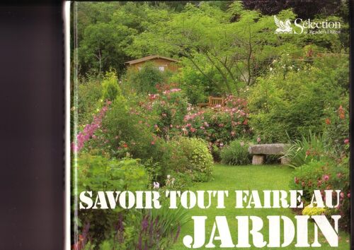 Savoir Tout Faire Au Jardin