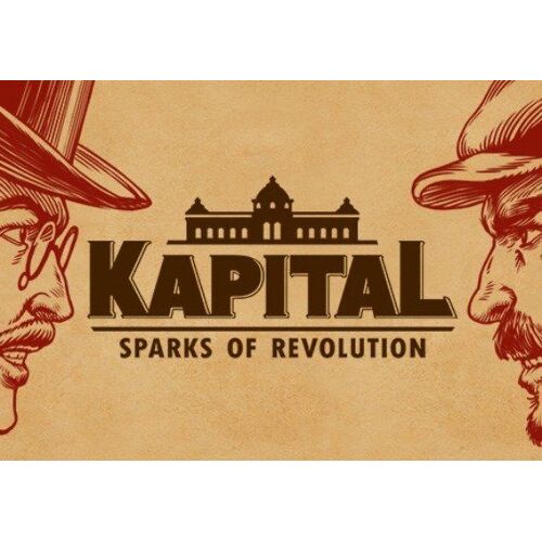 Kapital: Sparks of Revolution (PC) Steam Key - GLOBAL