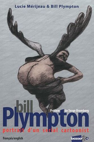 Bill Plympton - Portrait D'un Serial Cartoonist