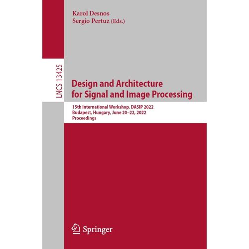 Design And Architecture For Signal And Image Processing