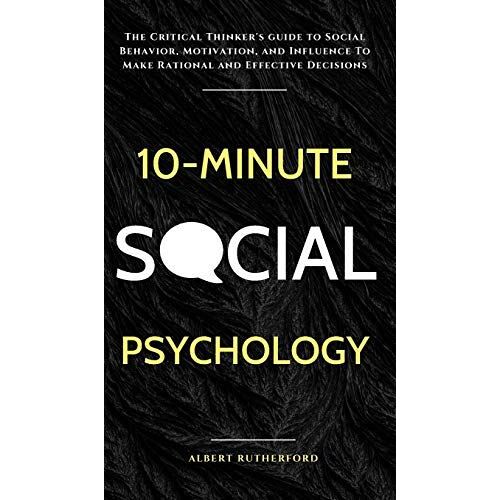 10-Minute Social Psychology