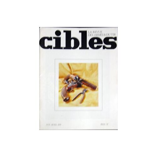 Cibles - La Revue Des Armes Et Du Tir - N° 55