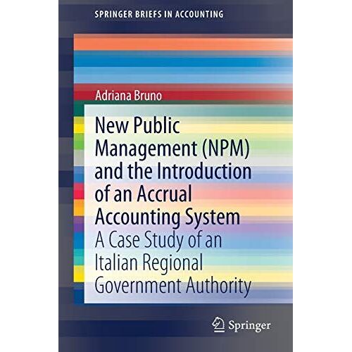 New Public Management (Npm) And The Introduction Of An Accrual Accounting System