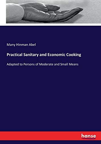 Practical Sanitary And Economic Cooking
