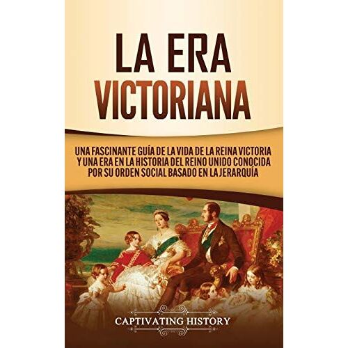 La Era Victoriana