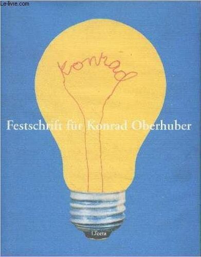 Festschrift Für Konrad Oberhuber