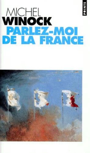Parlez-Moi De La France