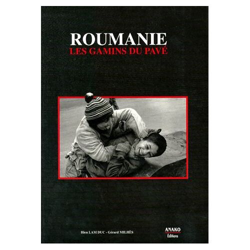 Roumanie - Les Gamins Du Pavé
