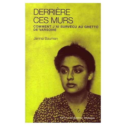 Derrière Ces Murs - Comment J'ai Survécu Au Ghetto De Varsovie