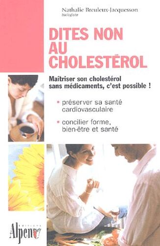 Dites Non Au Cholestérol