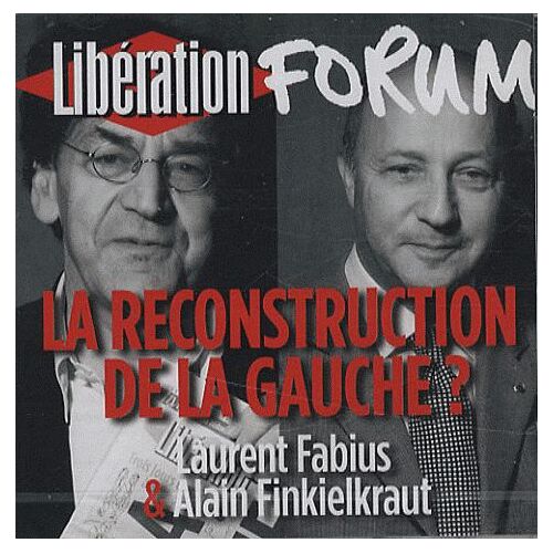 La Reconstruction De La Gauche ? - Cd Audio