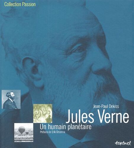 Jules Verne - Un Humain Planétaire