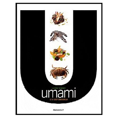 Umami - Le 5e Goût Savoureux