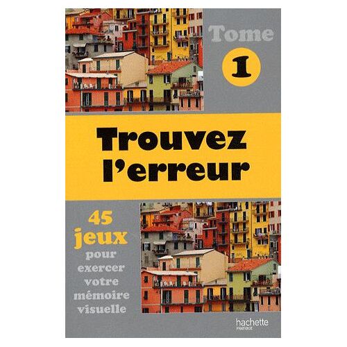 Trouvez L'erreur - Tome 1