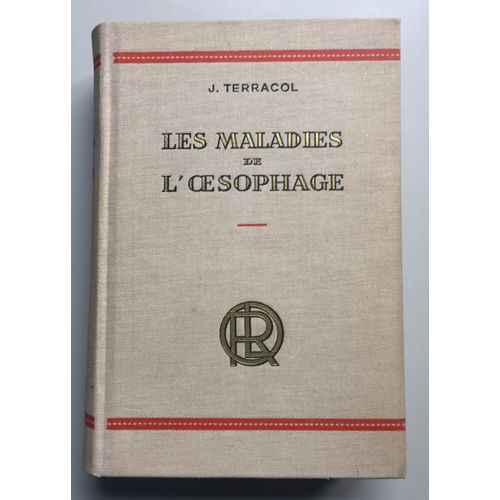 Les Maladies De L'oesophage Deuxième Édition Entièrement Refondue