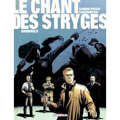 Le Chant Des Stryges Tome 1 - Ombres