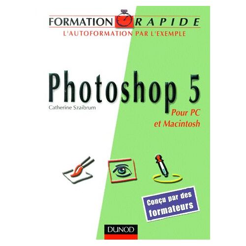 Photoshop 5 Pour Pc Et Macintosh