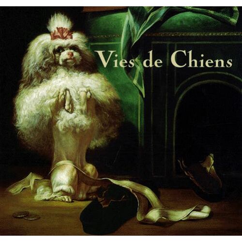Vies De Chiens