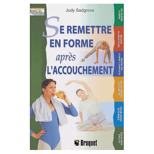 Se Remettre En Forme Après L'accouchement