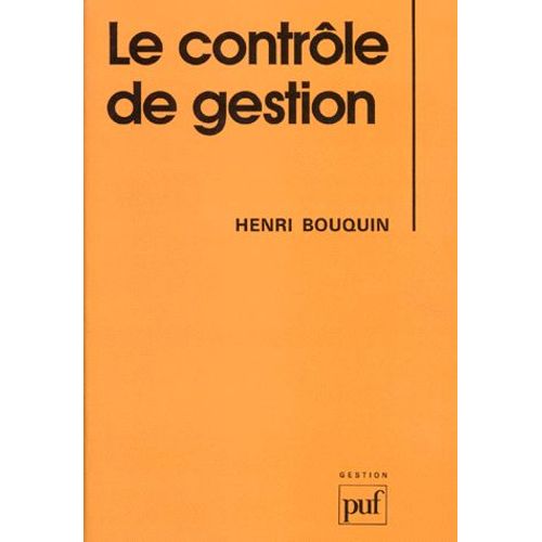 Le Controle De Gestion - Contrôle De Gestion, Contrôle D'entreprise