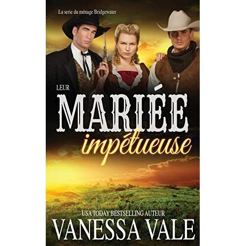 Leur Mariée Impétueuse
