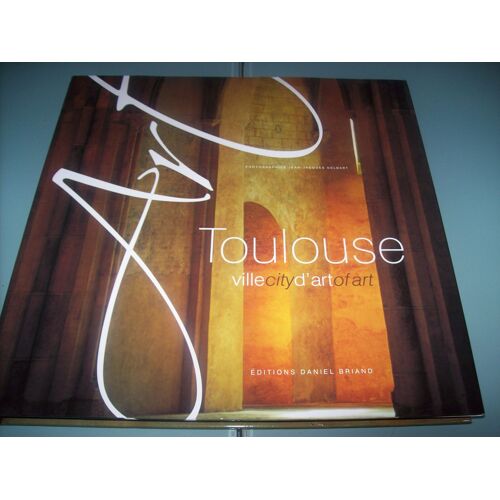 Toulouse  - Ville City D'art Of Art