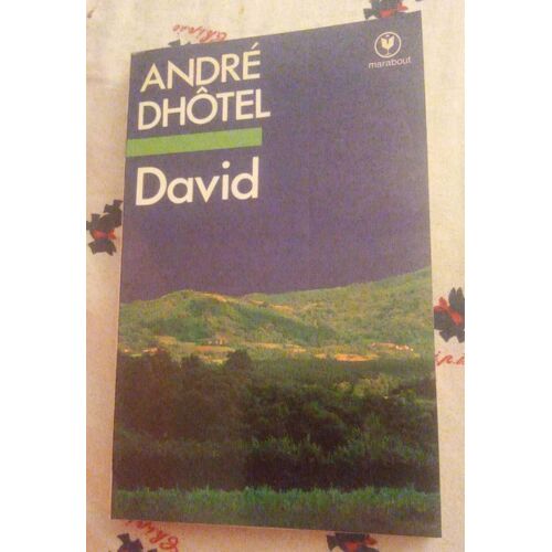 André Dhôtel, David