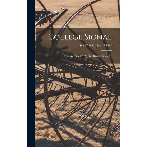 College Signal [Microform]; Sep 17 1912 - Jun 17 1913