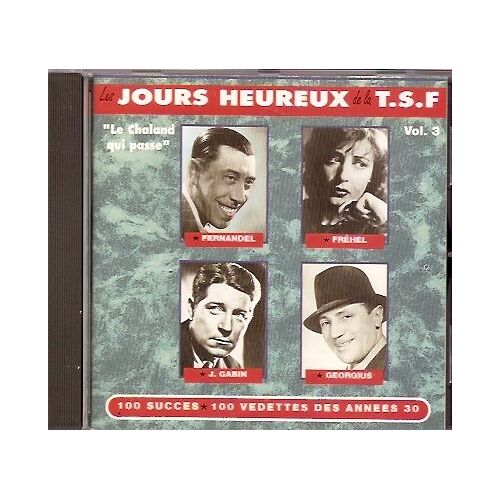 Les Jours Heureux De La T.S.F.