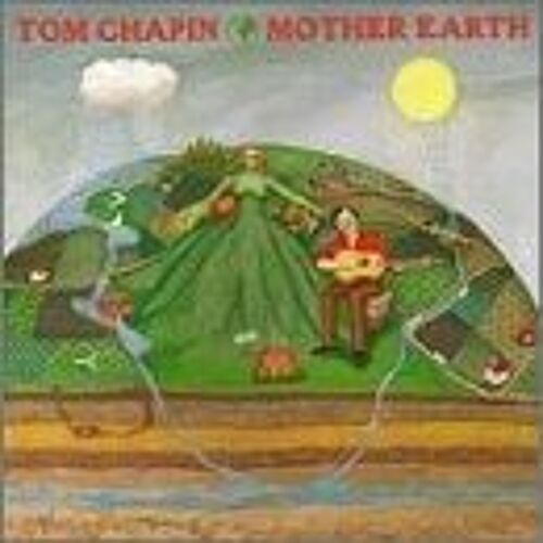 Mother Earth Chapin,Tom