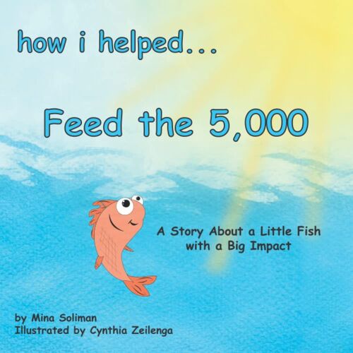 How I Helped... Feed The 5,000
