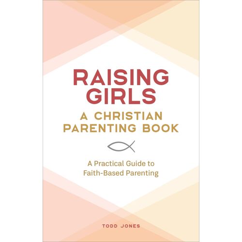 Raising Girls