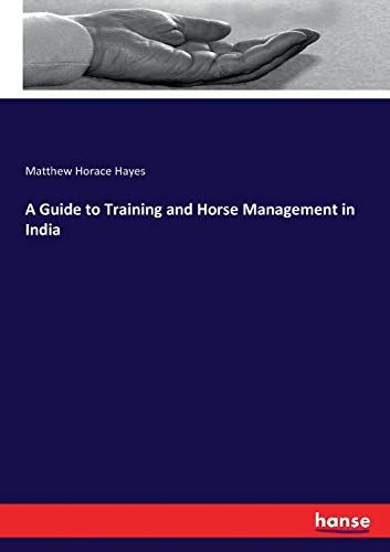 A Guide To Training And Horse Management In India