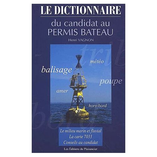 Le Dictionnaire Du Candidat Au Permis Bateau