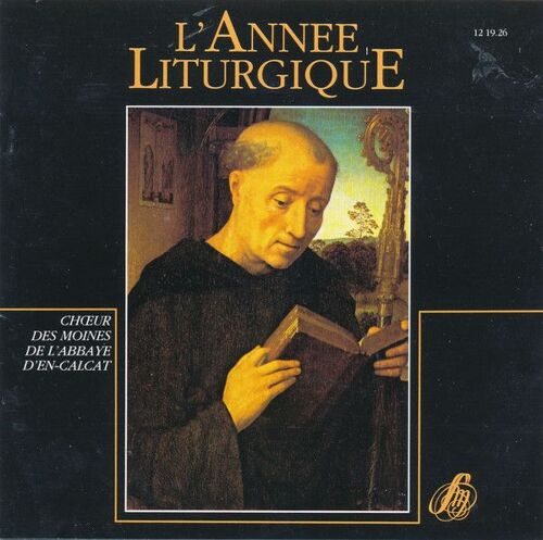 L' Année Liturgique