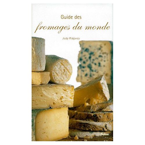 Guide Des Fromages Du Monde