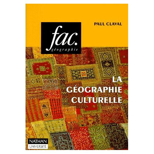 La Géographie Culturelle