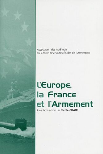 L'europe, La France Et L'armement