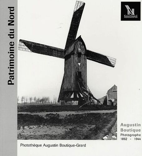Patrimoine Du Nord - Augustin Boutique Photographe 1862-1944