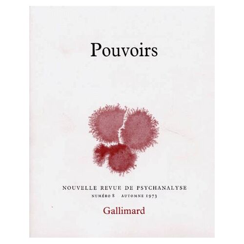 Nouvelle Revue De Psychanalyse N° 8 Automne 1973 - Pouvoirs