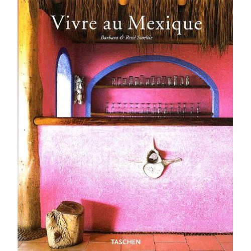 Living In Mexico (Vivre Au Mexique)
