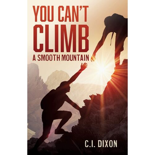 You Can't Climb A Smooth Mountain
