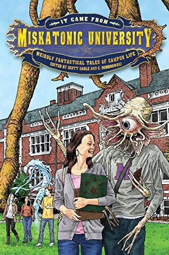 It Came From Miskatonic University