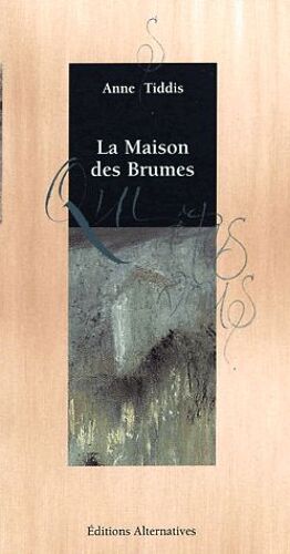 La Maison Des Brumes - Brève Rencontre