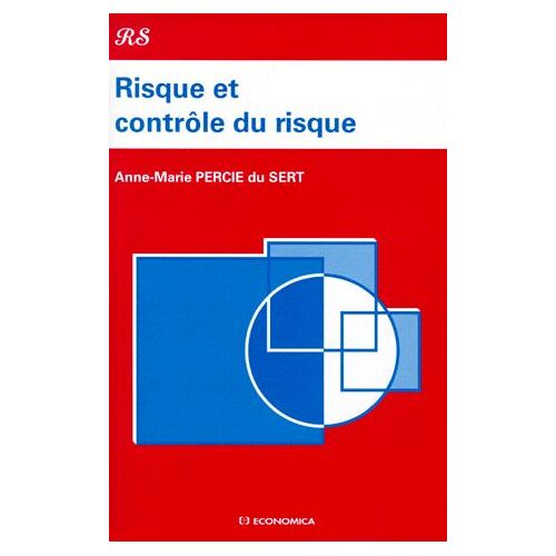 Risque Et Contrôle Du Risque