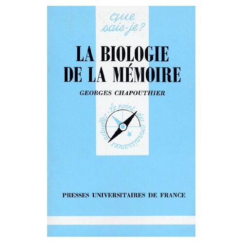 La Biologie De La Mémoire