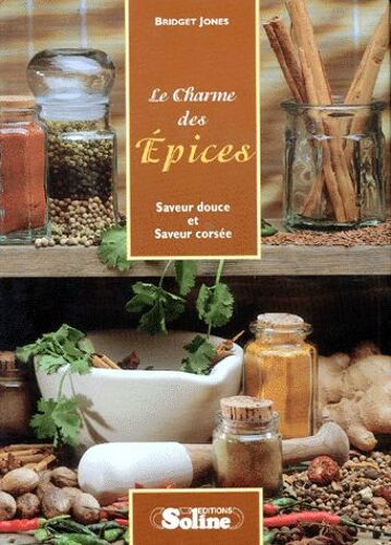 Le Charme Des Epices - Saveur Douce Et Saveur Corsée